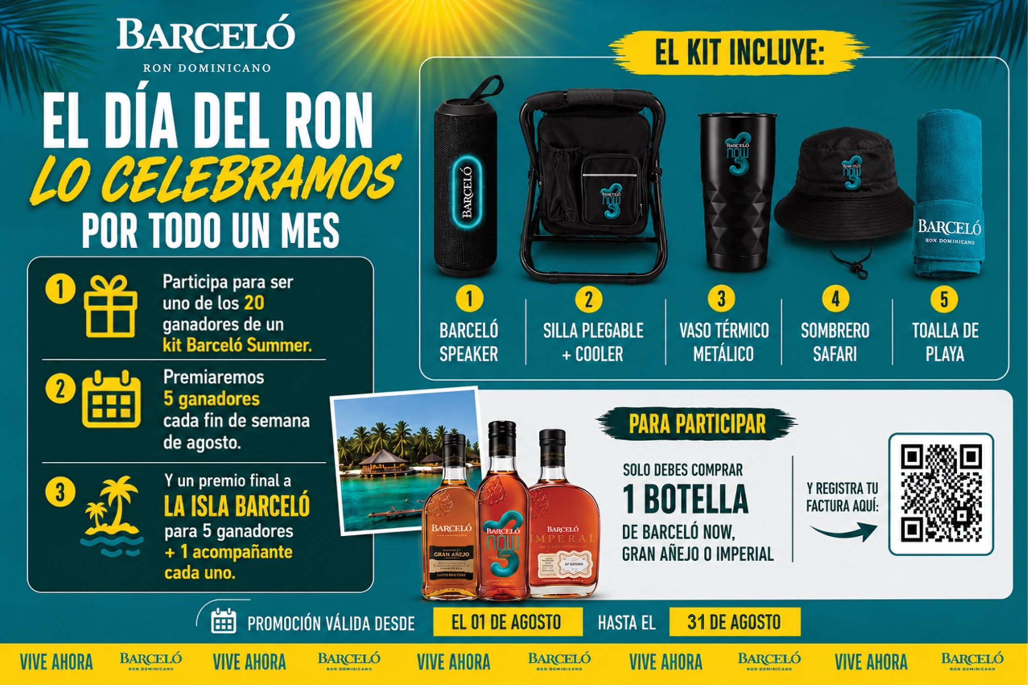 Promoción Barceló — El Día del Ron lo celebramos por todo un mes. Válida del 1 al 31 de agosto.